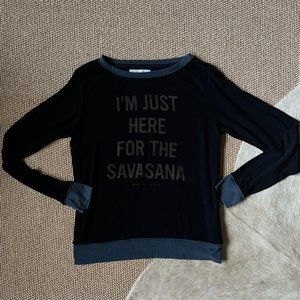 Spiritual Gangster | I'm Just Here for the Savasana Sweatshirt | Size S